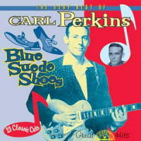 Blue Suede Shoes- The Very Best of Carl Perkins